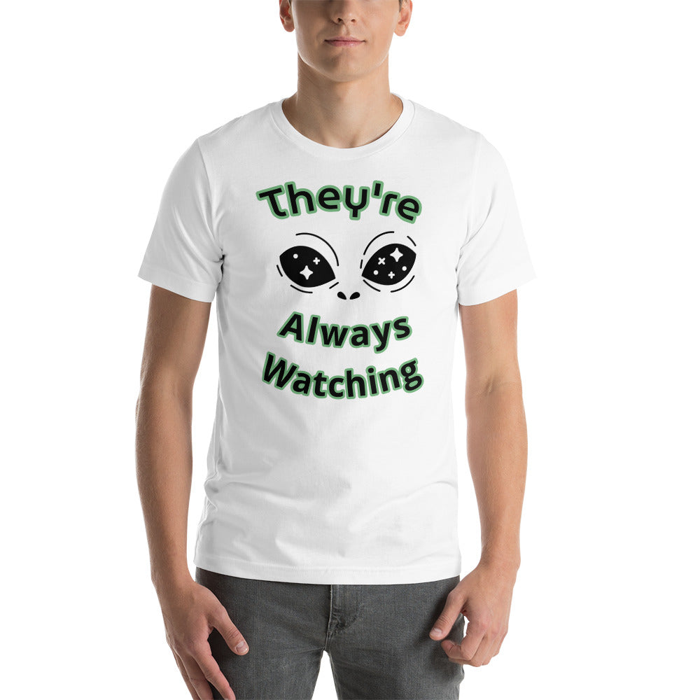 Always Watching Soft Lightweight Unisex T-shirt