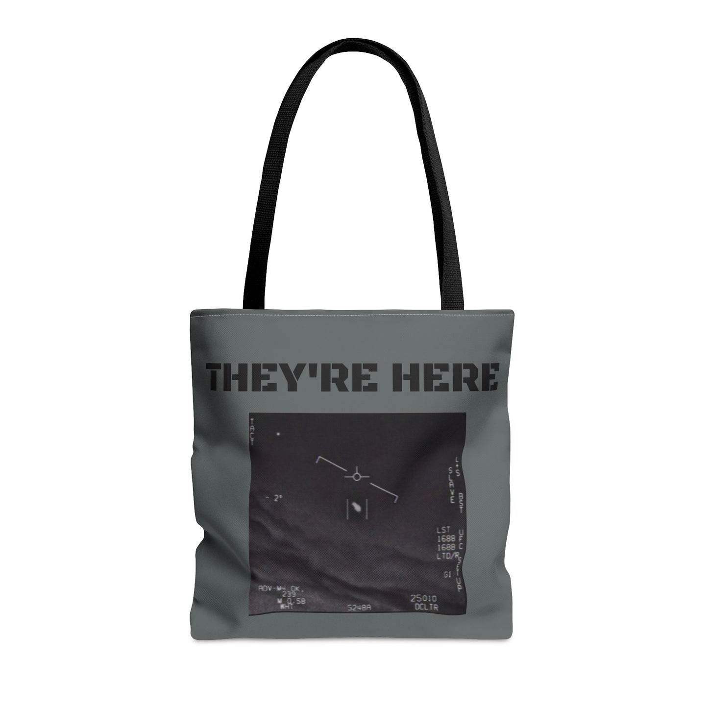 'They're Here" AOP Tote Bag